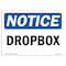 Signmission OSHA Notice, 5" Height, Drop Box Sign, 7" X 5", Landscape OS-NS-D-57-L-11565 - alternate 1